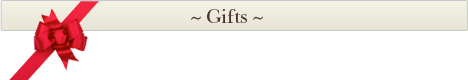 Gifts