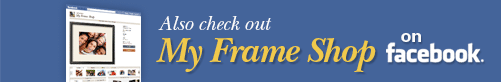 Also check out My Frame Shop on facebook