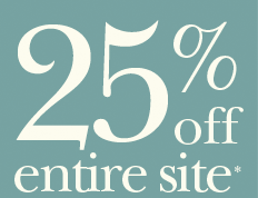25% off entire site*