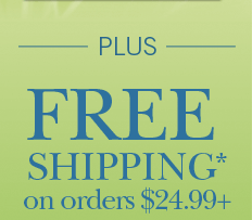 Plus Free Shipping on orders $99+