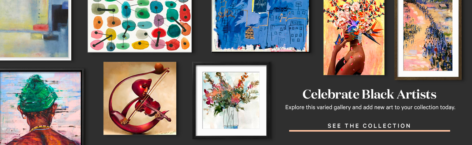 Celebrate Black Artists. Explore this varied gallery and add new art to your collection today. see the collection.