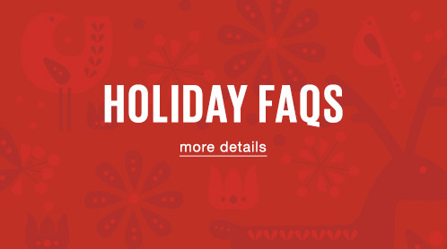 Holiday FAQs - More Details